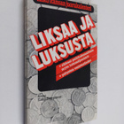 koonnut Esko Seppänen : Liksaa ja luksusta - pikkukuva 1