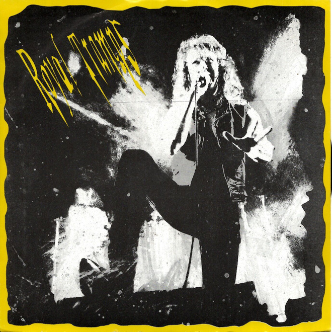 ROYAL TRAMPS: Gudbye T'Jane / Make My Day  7"kk