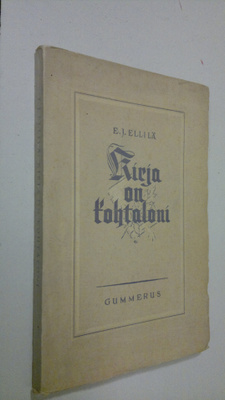 E. J. Ellilä : Kirja on kohtaloni