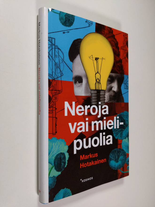 Markus Hotakainen : Neroja vai mielipuolia