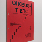 Oikeustieto 6/2001 : Turun yliopiston oikeustieteellisen ... - pikkukuva 1