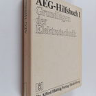 Klaus Johannsen : AEG-Hilfsbuch, 1 - Grundlagen der Elekt... - pikkukuva 1