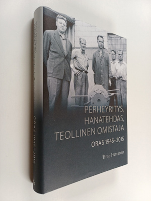 Timo Herranen : Perheyritys, hanatehdas, teollinen omista...