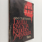 Arvo Turtiainen : Laulu kiven ja raudan ympyrässä - pikkukuva 1