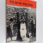 Borge Trolle ym. : Film og politik - fra tressernes velst... - pikkukuva 1