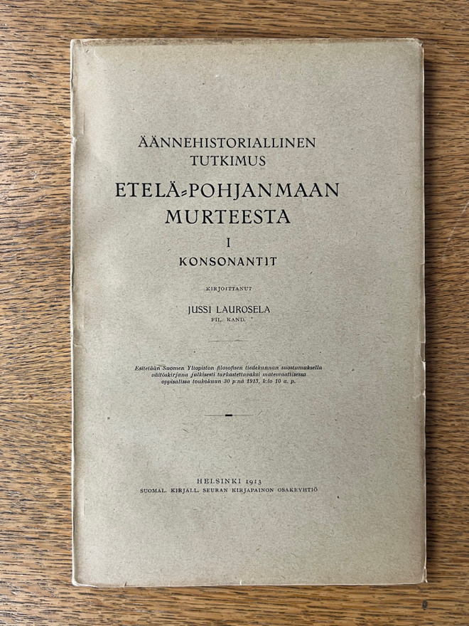 Laurosela - Äännehistoriallinen tutkimus Etelä-Pohjanmaan