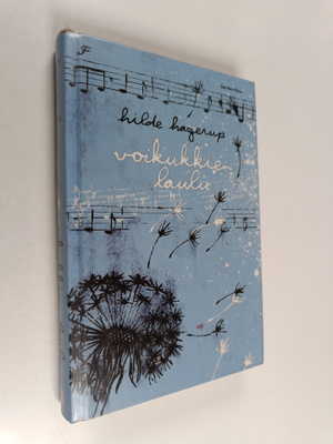 Hilde Hagerup : Voikukkien laulu