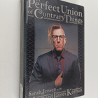Sarah Jensen : A perfect union of contrary things - pikkukuva 1