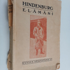 Paul Ludwig Hans Anton von Beneckendorff und Hindenburg :... - pikkukuva 1