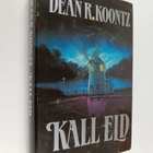 Dean R. Koontz : Kall eld - pikkukuva 1