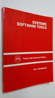 Ted J. Biggerstaff : Systems Software Tools
