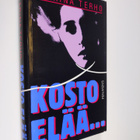Kaarina Terho : Kosto elää - pikkukuva 1