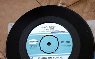 Eino Grön, Four Cats – Vaarallista Onnea/Seinillä on korvat