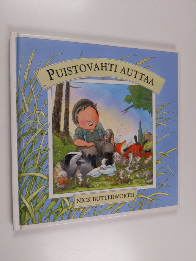 Nick Butterworth : Puistovahti auttaa