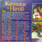 Kaunotar ja Hirviö sekä Bellen Lumottu Maailma VHS - pikkukuva 2