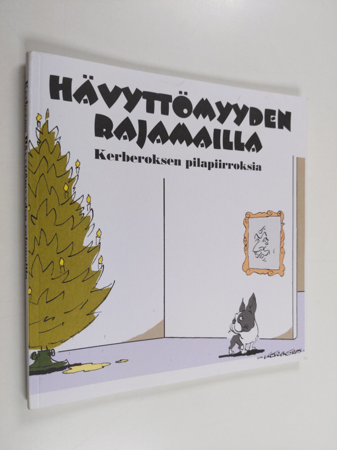 Kerberos : Hävyttömyyden rajamailla - Kerberoksen pilapii...