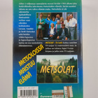 Carl Mesterton ym. : Metsolat : Tie kotiin - pikkukuva 2