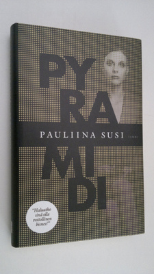 Pauliina Susi : Pyramidi