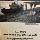 E. U. YRJÄNÄ: YHDEKSÄN VUOSIKYMMENTÄ - pikkukuva 1