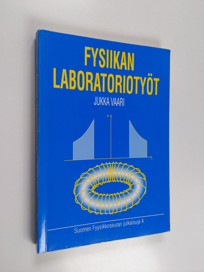 Jukka Vaari : Fysiikan laboratoriotyöt