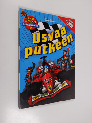 Walt Disney : Usvaa putkeen