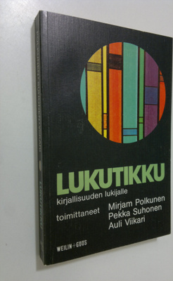 Mirjam ym. (toim.) Polkunen : Lukutikku kirjallisuuden lu...