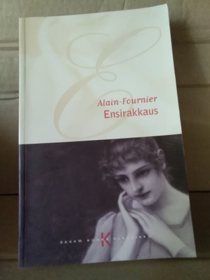 Alain-Fournier: Ensirakkaus