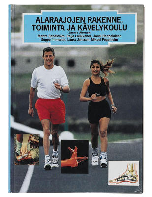 Alaraajojen rakenne, toiminta ja kävelykoulu