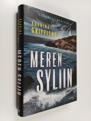 Kaarina Griffiths : Meren syliin