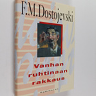 F. M. Dostojevski : Vanhan ruhtinaan rakkaus - pikkukuva 1