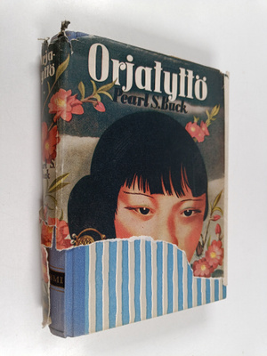 Pearl S. Buck : Orjatyttö