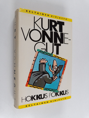 Kurt Vonnegut : Hokkus pokkus
