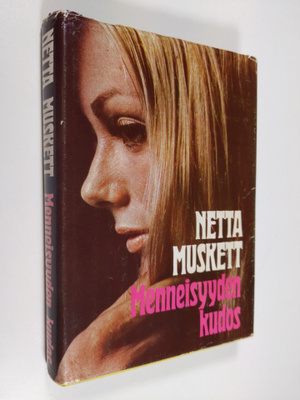 Netta Muskett : Menneisyyden kudos