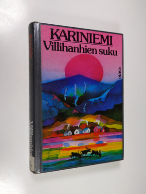 Annikki Kariniemi : Villihanhien suku