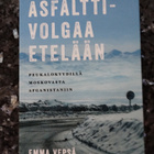 Emma Vepsä: Asfalttivolgaa etelään - pikkukuva 1