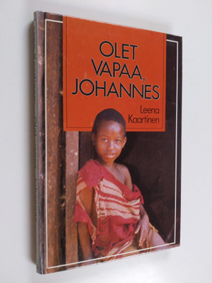 Leena Kaartinen : Olet vapaa, Johannes