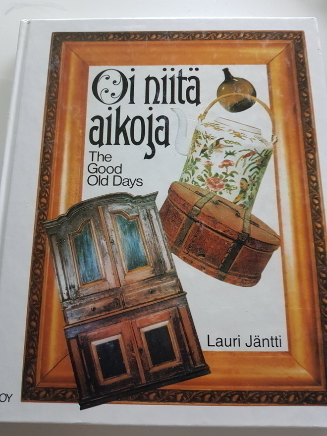 Lauri Jäntti : Oi niitä aikoja - The Good Old days