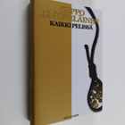 Seppo Jääskeläinen : Kaikki pelissä : lamaromaani - pikkukuva 1