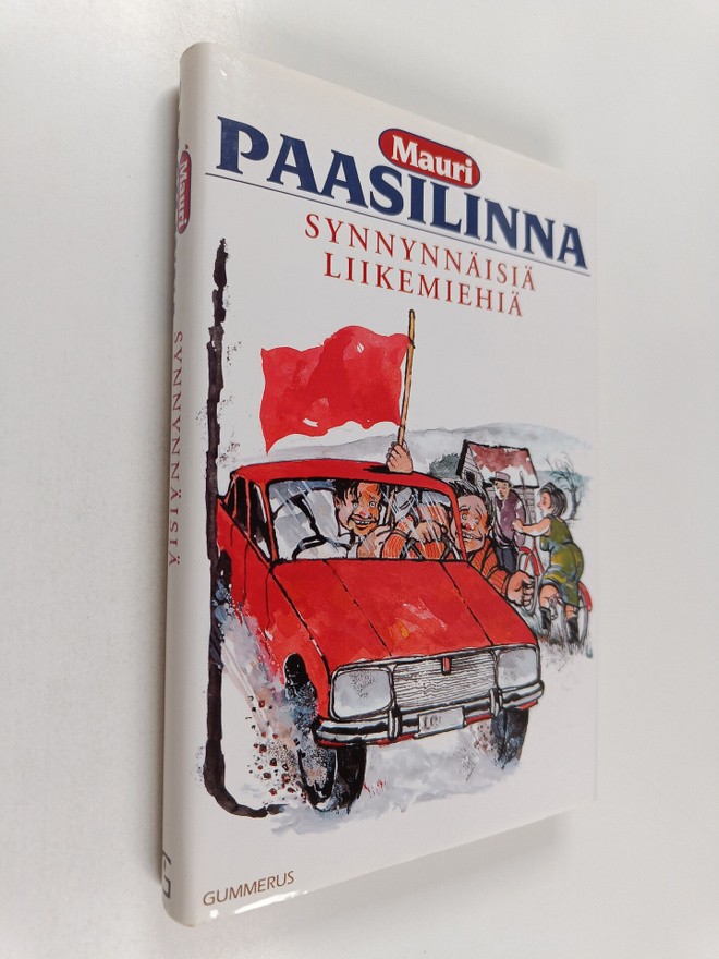 Mauri Paasilinna : Synnynnäisiä liikemiehiä