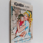 Martha Sandwall-Bergström : Gulla-tyttö kartanossa - pikkukuva 1