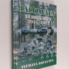 Jalkaväen vuosikirja 28 : 2011-2012 : Teemana koulutus - pikkukuva 1