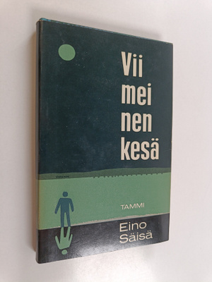 Eino Säisä : Viimeinen kesä