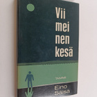 Eino Säisä : Viimeinen kesä - pikkukuva 1