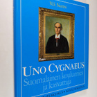 Veli Nurmi : Uno Cygnaeus : suomalainen koulumies ja kasv... - pikkukuva 1