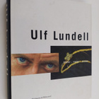 Ulf Lundel : Texter, Noter, Bilder - pikkukuva 1