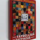 Juhani Peltonen : Lähes täydellisiä käsityksiä kaikesta :... - pikkukuva 1