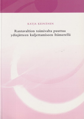 Katja Keinänen: Rantavaltion toimivalta puuttua ydinjätteen