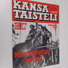 Kansa taisteli - Miehet kertovat 9/1981 : kuvauksia soti... - pikkukuva 1