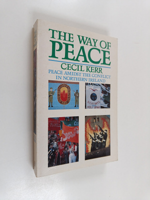 Cecil Kerr : The Way of Peace