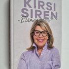 Kirsi Siren : Kirsi Siren - Elämäni näytökset (signeeratt... - pikkukuva 1
